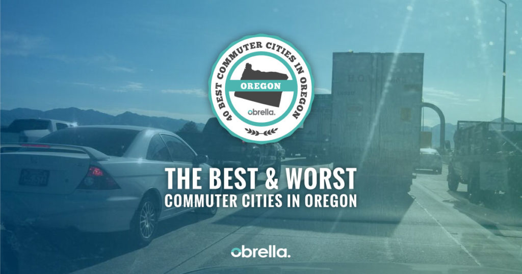 25 Best and Worst Commuter Cities in Oregon