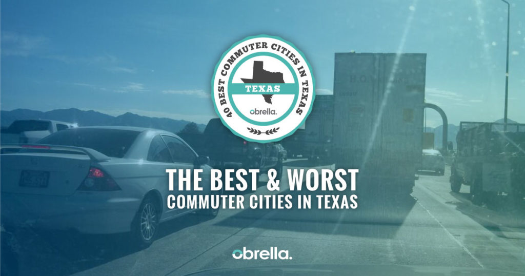 40 Best and Worst Commuter Cities in Texas