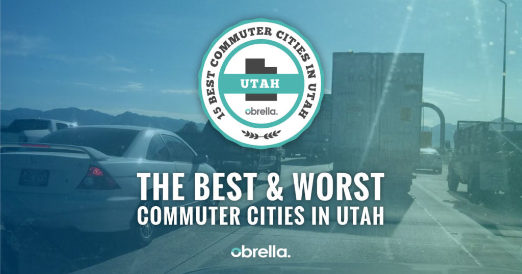 The 15 Best (and Worst!) Commuter Cities in Utah